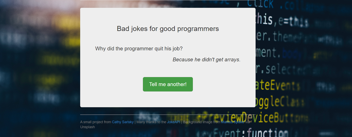 A website displaying a joke:  "Why did the programmer quit his job?  Because he didn't get arrays."